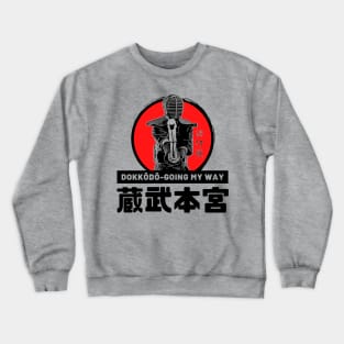 Dokkodo (GOING MY WAY) Miyamoto Musashi - V.2 Crewneck Sweatshirt